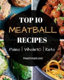 10 of my readers favorite Paleo, Whole30, and low carb meatball recipes, packed with mouthwatering Asian-inspired paleo flavor. If you love meatballs, follow the link to save all 10 of them in 1 place for you and the family !