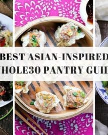 Best Whole30 Recipe Pantry Guide for Asian Food IHeartUmami.com