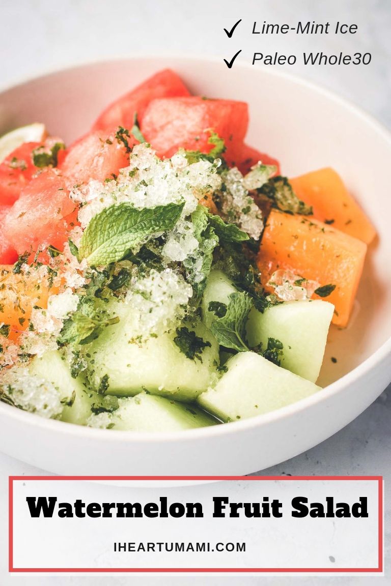 Watermelon Salad with fruits and mint I Heart Umami Paleo Whole30