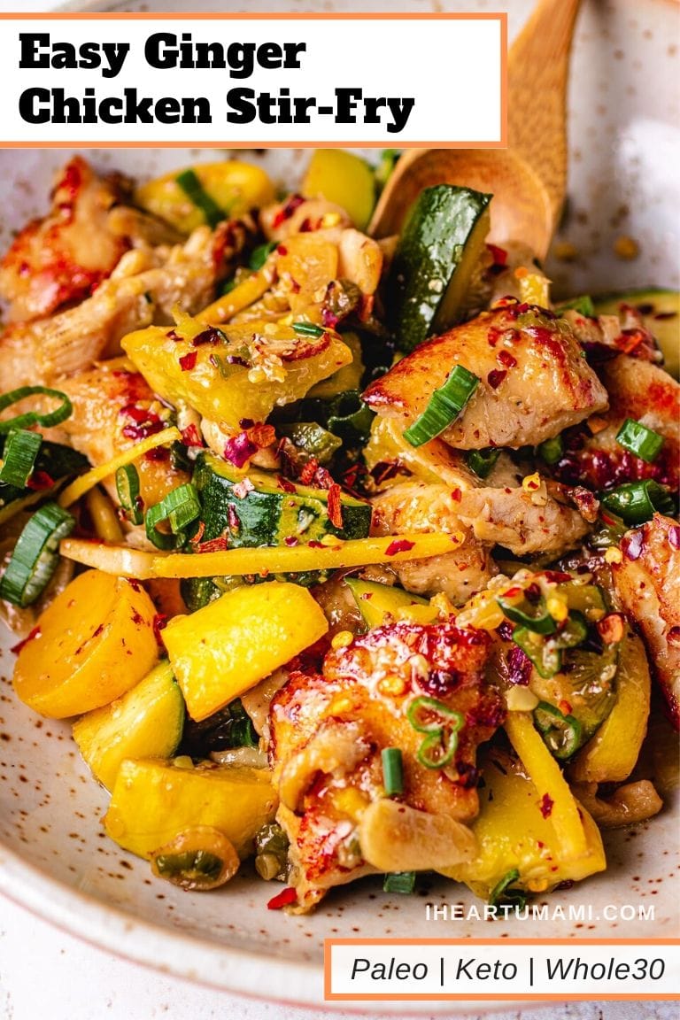 Ginger Chicken Stir-Fry with Squash (Paleo,Whole30) | I Heart Umami®