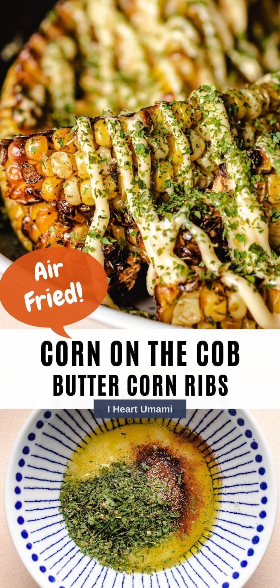 Fly Corn Rib Air Fryer Corn Ribs (Easier to Cut) | I Heart Umami®