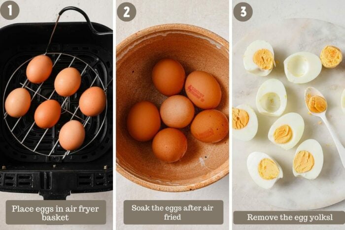 Step-by-step photo shows adding the eggs to air fryer basket, soaking the eggs after air fried, and removing the egg yolks.