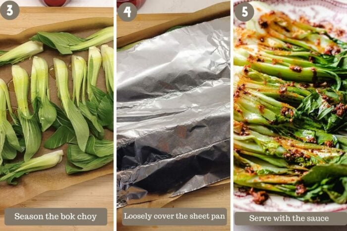 Step-by-step photo shows seasoning the bok choy over a sheet pan, loosely cover them and roast