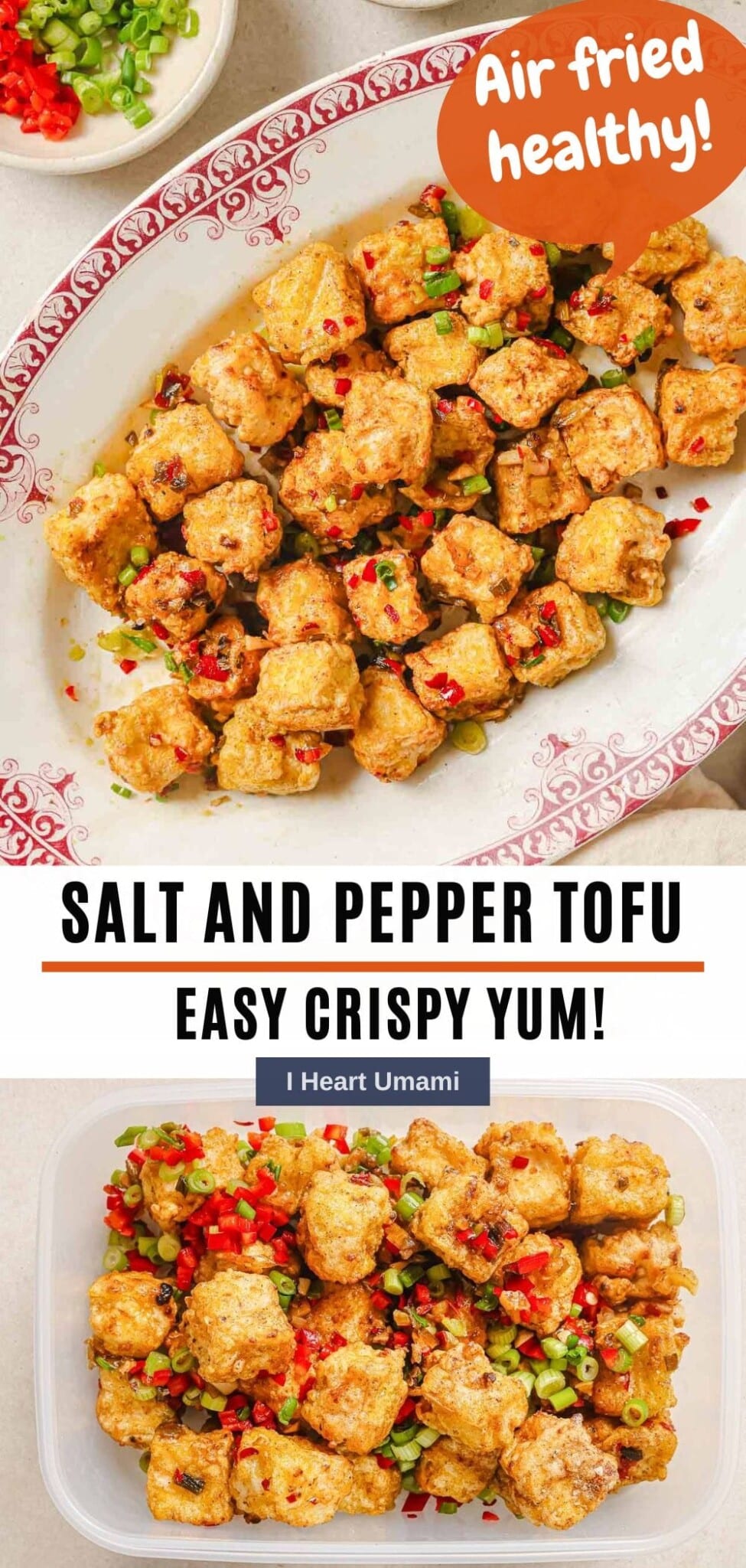 Salt and Pepper Tofu Air Fryer (Crispy, Healthy!) I Heart Umami®