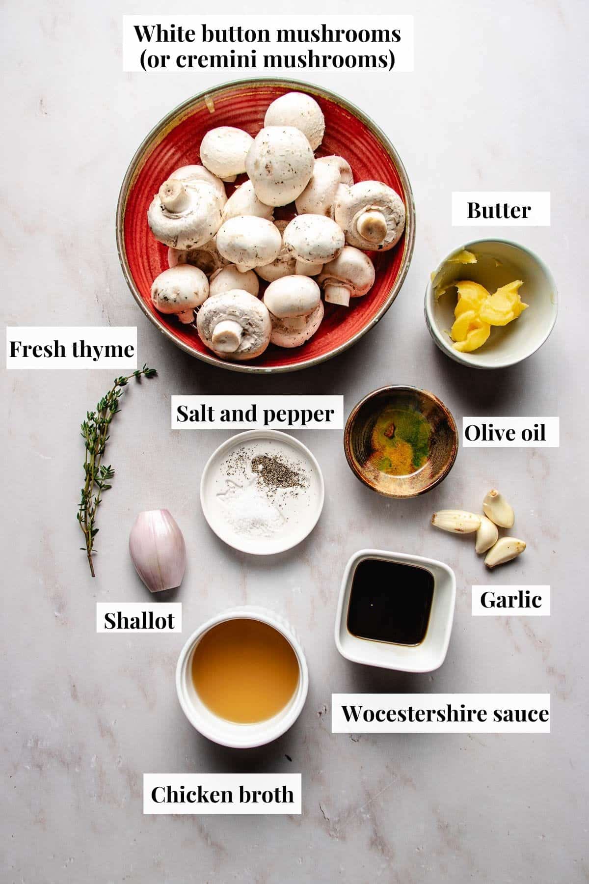 Ingredients used to make steakhouse style sauteed mushrooms.