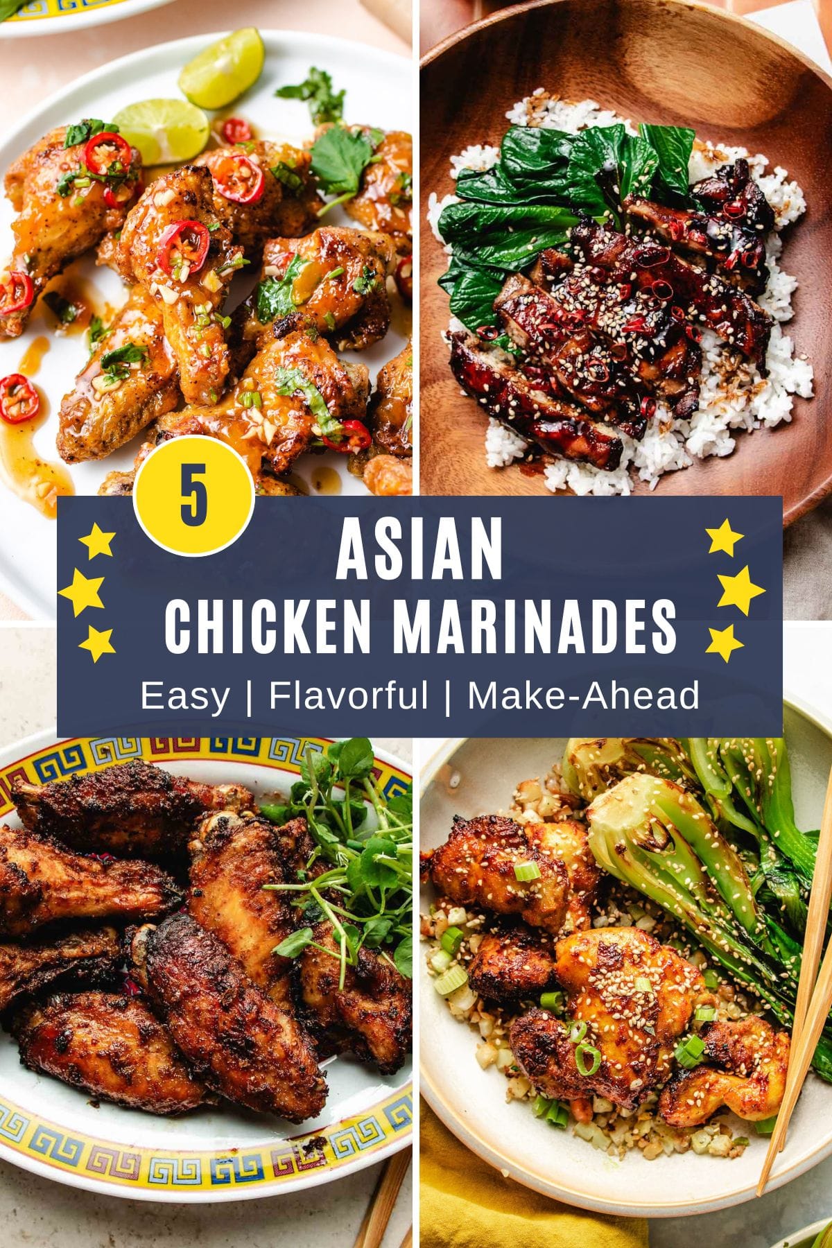A collage of four plates of chicken dishes with vibrant Asian marinades. In the center, a banner reads: 5 Asian Chicken Marinades - Easy | Flavorful | Make-Ahead, spotlighting top chicken marinade recipes on a starry blue background.
